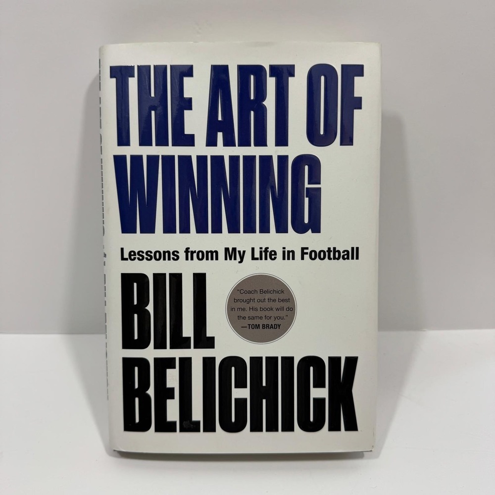 Bill Belichick The Art of Winning Book OS White Excellent Hardcover Leadership